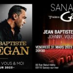 Jean-Baptiste Guegan – Théâtre Galli – Sanary – 31/03/23